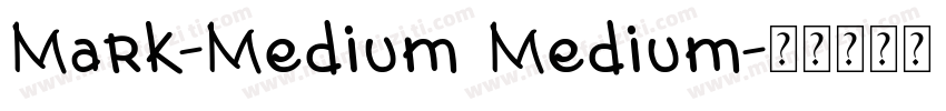 Mark-Medium Medium字体转换